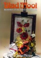 Blad Mooi - Bloemen en bladeren van klei - Corry J Blad Mooi - Bloemen en bl